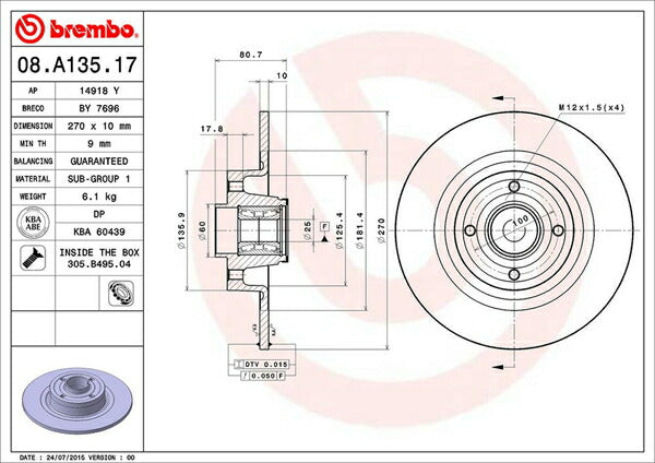 brembo BRAKE DISC RENAULT メガーヌII(ワゴン) KMK4M/KMF4 2004/06〜 リア左右セット 08.A135.17