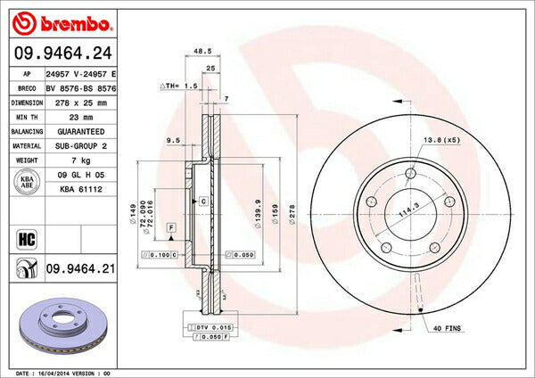brembo BRAKE DISC ニッサン ラフェスタハイウェイスター CWEAWN 2011/06〜 フロント左右セット 09.9464.21